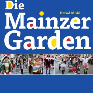 Die Mainzer Garden