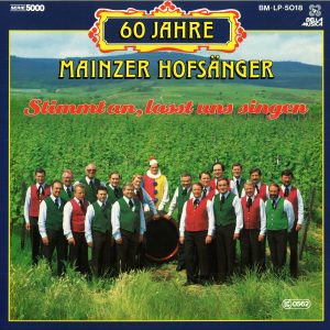 LP Mainzer Hofsänger „Stimmt an, lasst uns singen“ 1986