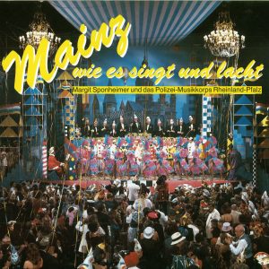 LP Margit Sponheimer „Mainz, wie es singt und lacht“ 1988