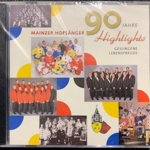 CD 90 Jahre Mainzer Hofsänger: Highlights